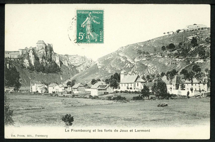 Le Frambourg et les forts de Joux et du Larmont
