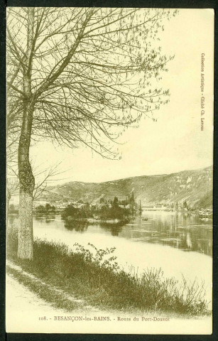 Besançon-les-Bains. Route du Port-Douvot