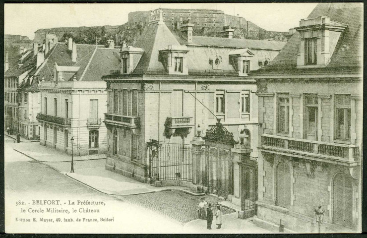 La préfecture, le cercle militaire, le château