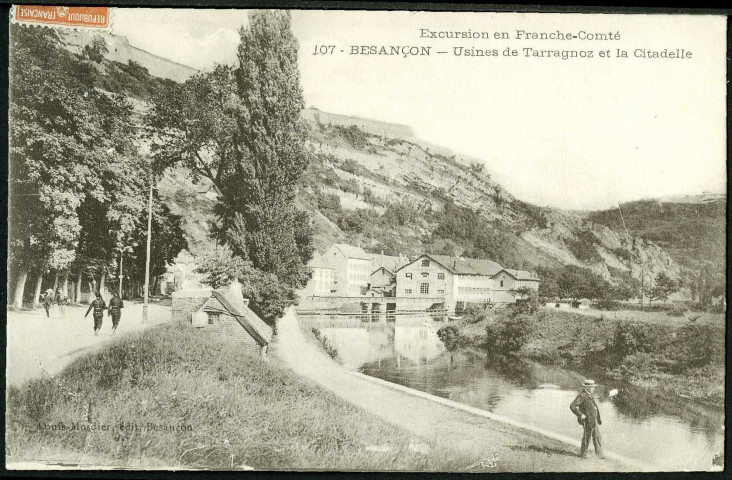 Usines de Tarragnoz et la citadelle