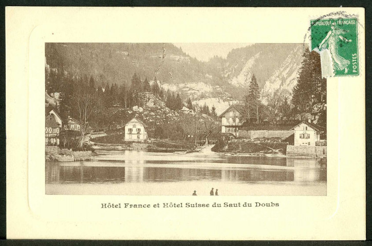 Hôtel France et hôtel Suisse du Saut du Doubs