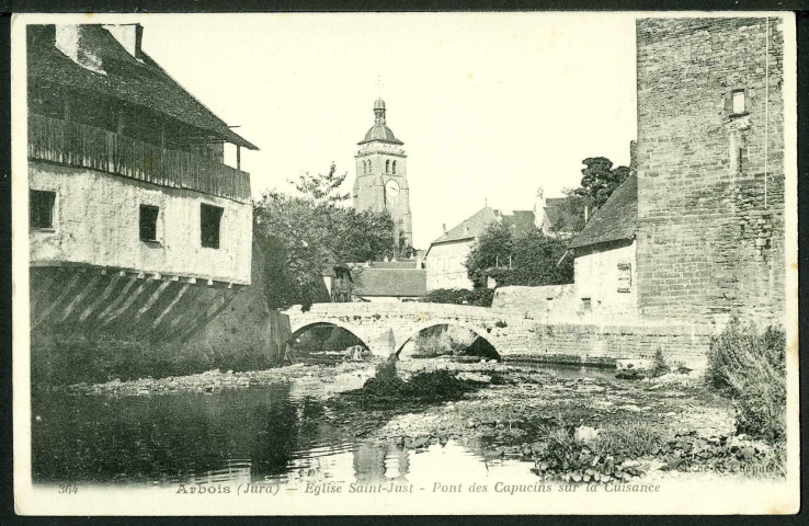 Église Saint-Just, pont des Capucins sur la Cusance