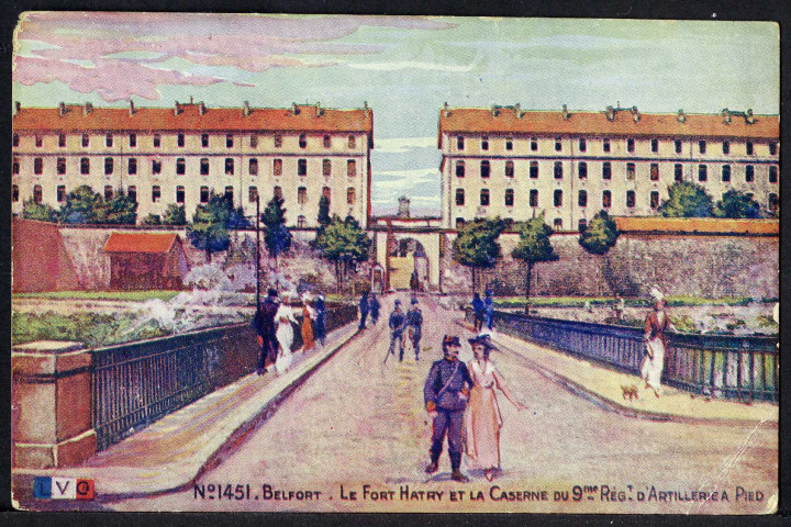 Le fort Hatry et la caserne du 9ème régiment d'artillerie