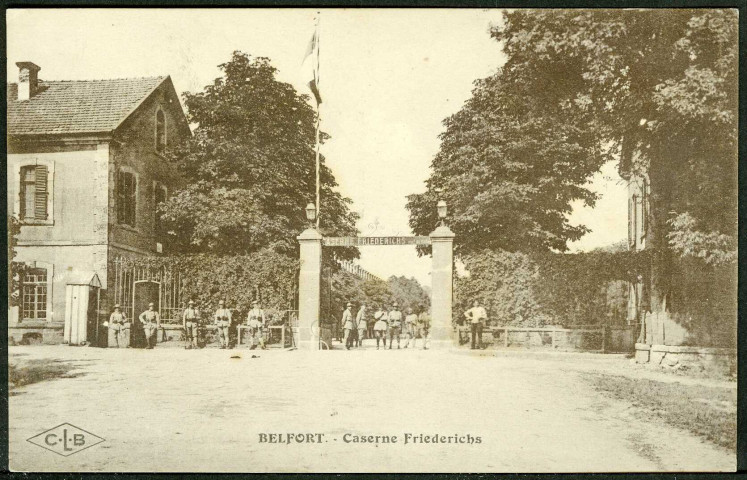 La caserne Friederichs