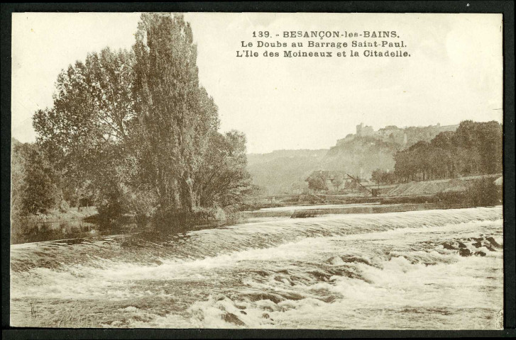 Le Doubs au barrage Saint-Paul, l'île des Moineaux et la citadelle