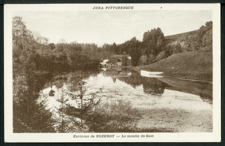 Le moulin du Saut