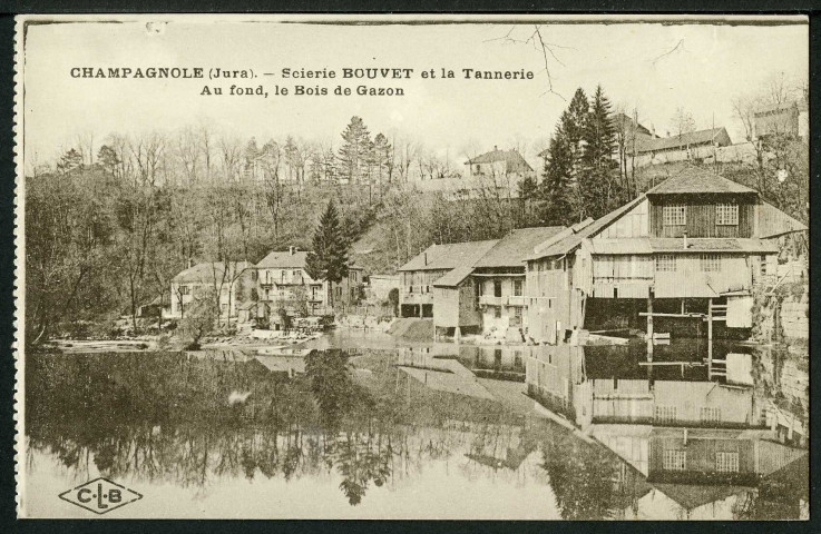 La scierie Bouvet et la tannerie