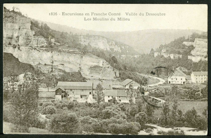 Vallée du Dessoubre. Les Moulins du Milieu