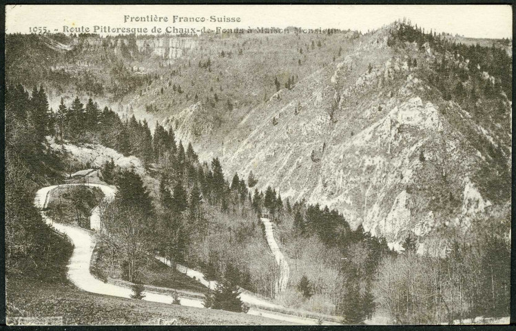 Route pittoresque de La Chaux-de-Fonds à Maison Monsieur