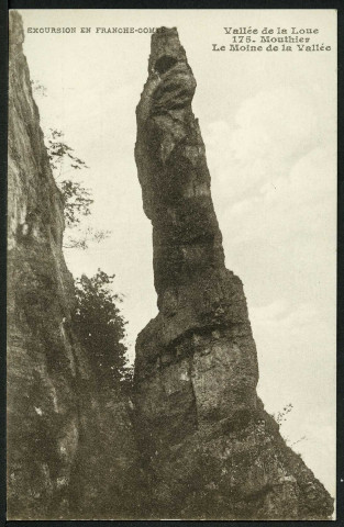 Mouthier. Le Moine de la vallée