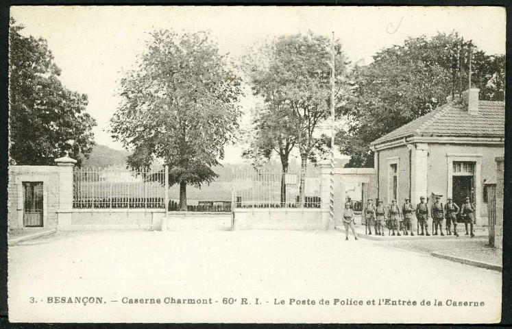 Entrée et poste de police de la caserne de Charmont