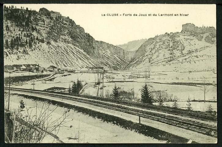 Forts de Joux et du Larmont