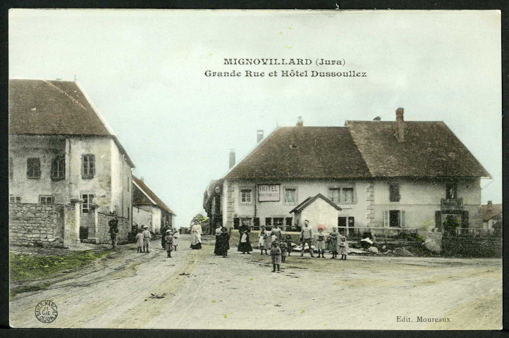 Grande rue et hôtel Dussoullez