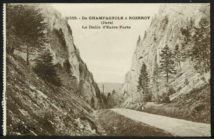 Route de Champagnole à Nozeroy (Jura). Le défilé d'Entre-Porte