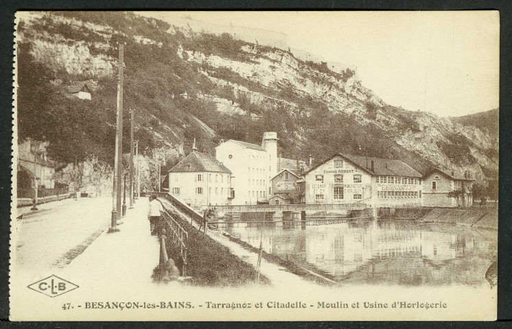 Tarragnoz, la citadelle, moulin et usine d'horlogerie