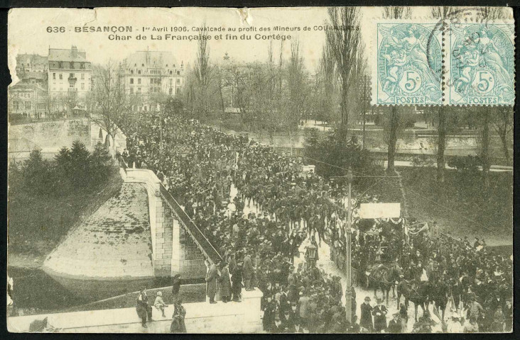 Cavalcade au profit des mineurs de Courvières, char de la Française et fin du cortège, 1er avril 1906