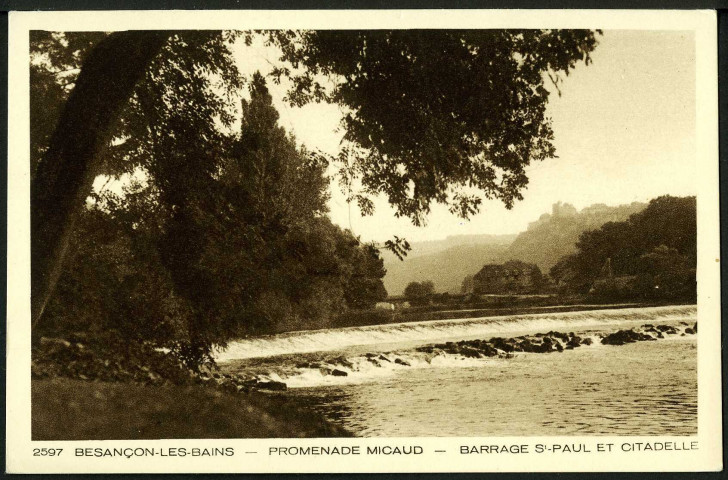 Promenade Micaud, barrage Saint-Paul et citadelle