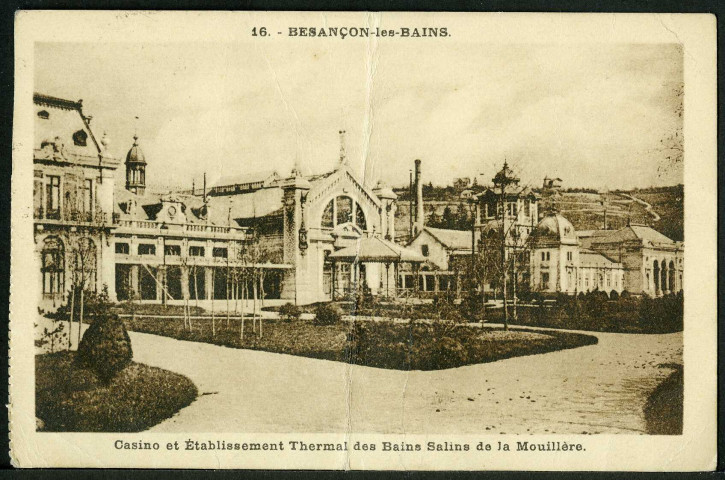Casino et établissement des bains salins de la Mouillère