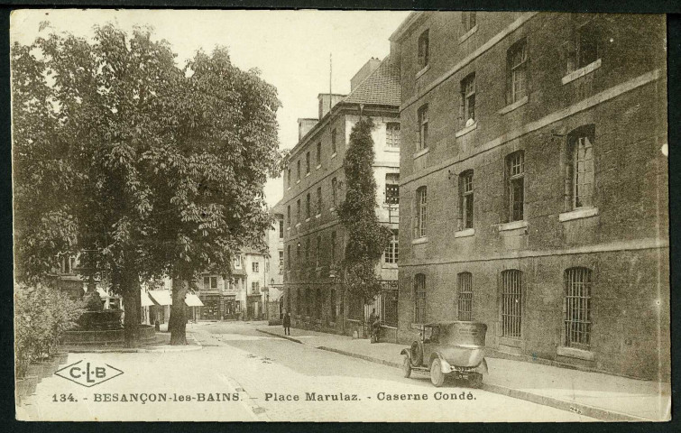 La caserne Condé, place Marulaz