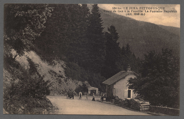 Route de Gex à la Faucille. La fontaine Napoléon