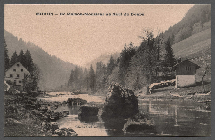 Moron. De Maison-Monsieur au Saut du Doubs