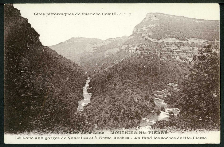 Mouthier-Haute-Pierre. La Loue aux Gorges de Nouailles et à Entre Roches