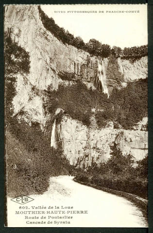 Mouthier-Haute-Pierre. Route de Pontarlier. Cascade du Syratu