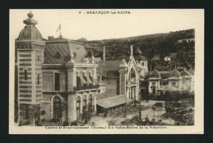 Casino et établissement thermal des Bains Salins de la Mouillère
