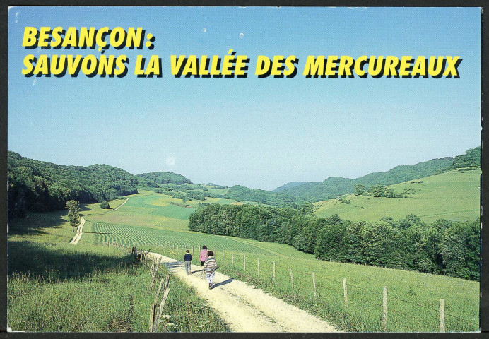 Sauvons la vallée des Mercureaux