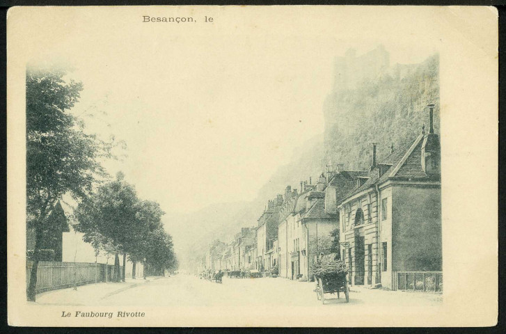 Le faubourg Rivotte