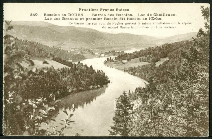 Bassins du Doubs, entrée des bassins, lac de Chaillexon, lac des Brenets et premier bassin dit bassin de l’Écho