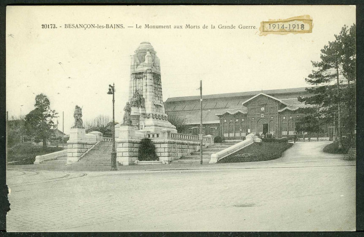 Monument élevé à la mémoire des 1531 bisontins morts pour la France pendant la grande guerre 1914-1918