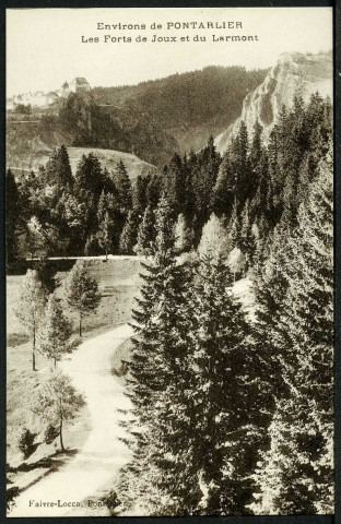 Forts de Joux et du Larmont