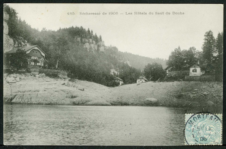 Sécheresse de 1906, hôtels au Saut du Doubs