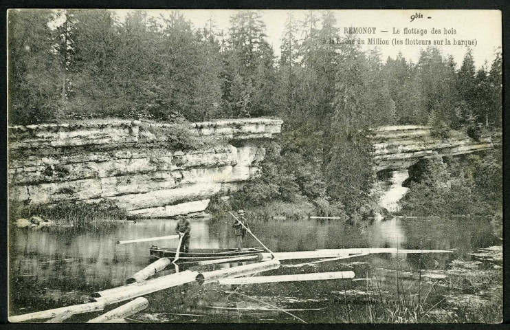 Le flottage des bois à la Roche du Million