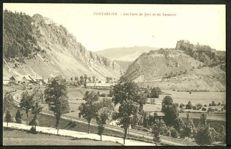 Forts de Joux et du Larmont