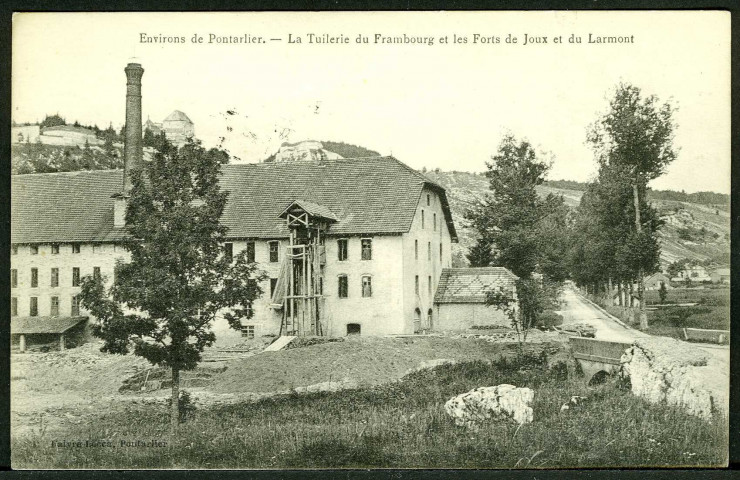 La tuilerie du Frambourg et les forts de Joux et du Larmont