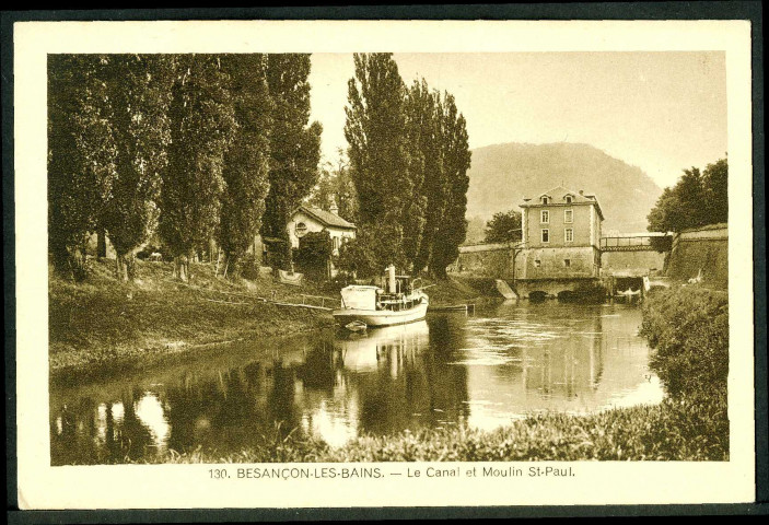 Le canal et moulin Saint-Paul