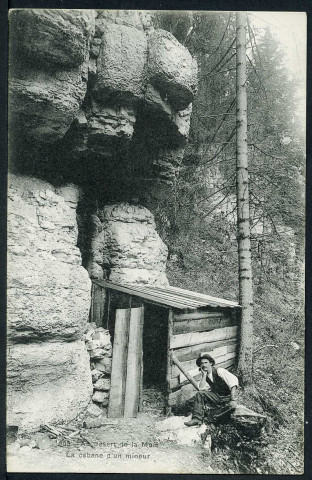 La cabane d'un mineur