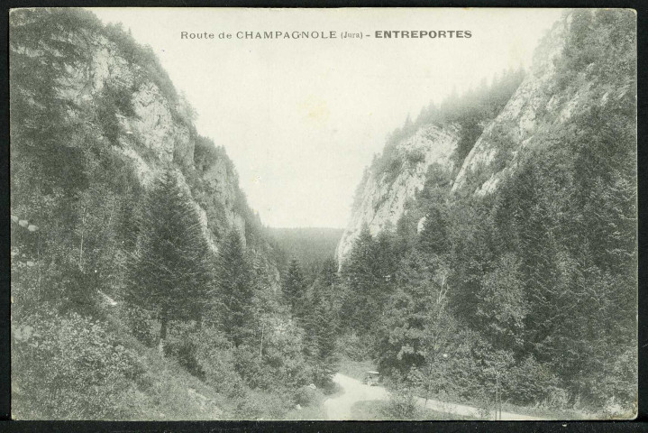 Route de Champagnole, Entreportes