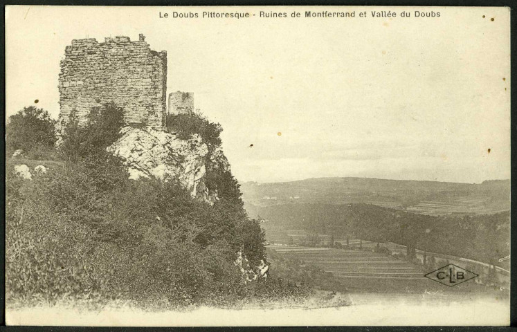 Ruines de Montferrand et vallée du Doubs