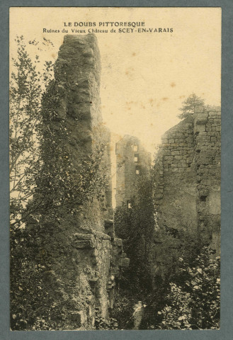 Ruines du vieux château de Scey-en-Varais