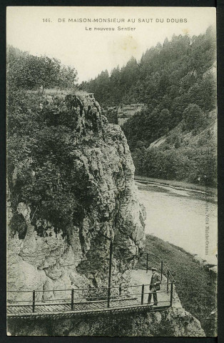 De Maison-Monsieur au Saut du Doubs. Le nouveau sentier