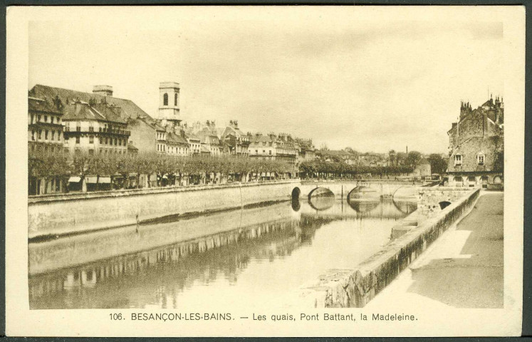 Les quais, pont Battant, la Madeleine