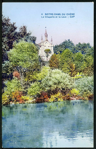 Notre-Dame du Chêne, la chapelle et la Loue