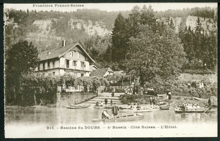 Bassins du Doubs, quatrième bassin, côté Suisse, l'hôtel