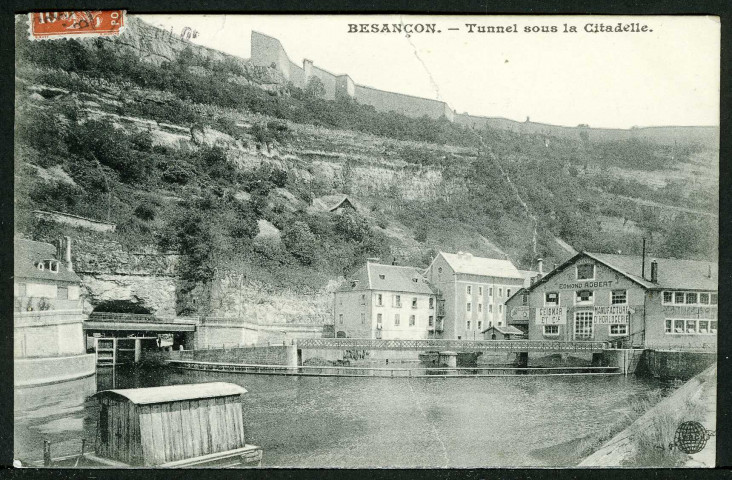 Entrée du canal sous la citadelle, faubourg Rivotte