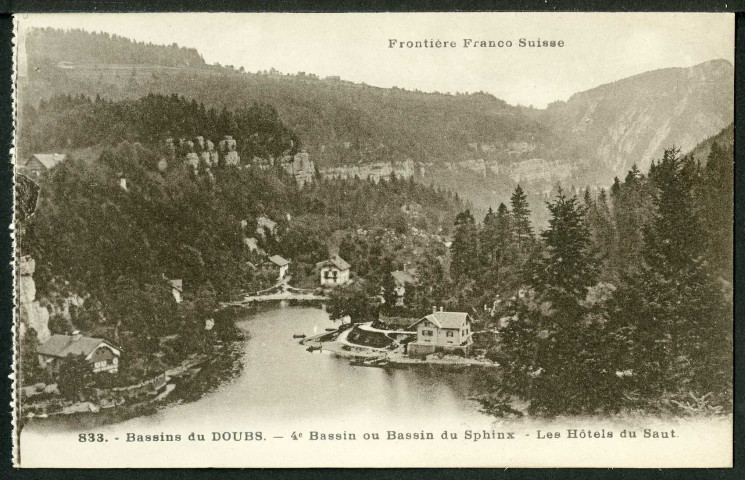 Bassins du Doubs. Quatrième bassin ou bassin du Sphinx. Les hôtels du Saut