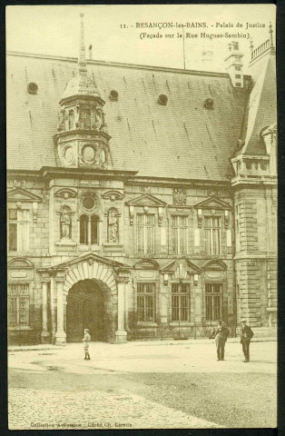 Le palais de justice, façade sur la rue Sambin