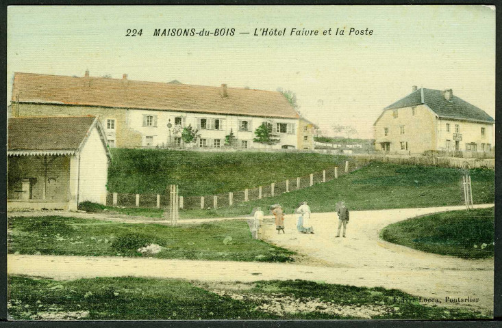 Hôtel Faivre et la poste